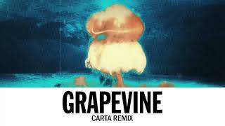 Tiësto - Grapevine (Carta Remix)