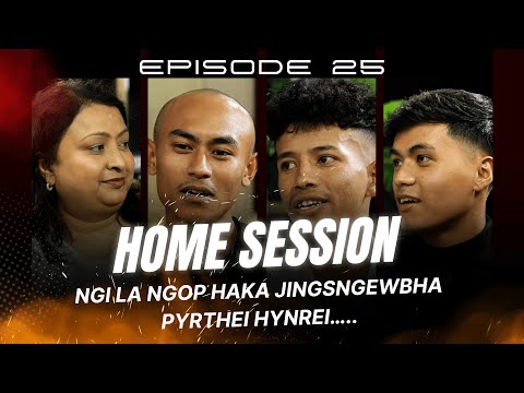 Ngi Lah Ngop Ha Ka Jingsngewbha Pyrthei Hynrei.....| Home Session | 2025 |