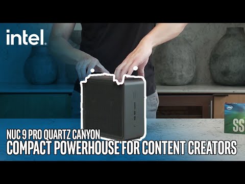 Guide to the NUC 9 Pro Quartz Canyon | Intel Gaming