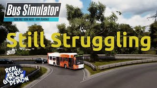 Bus Simulator 18 -  Ep66: Still Struggling