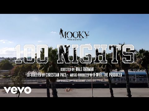 Mooky - 100 Nights (Official Video)