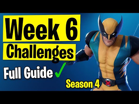 ALL Week 6 Challenges (FULL GUIDE) - Fortnite Season 4
