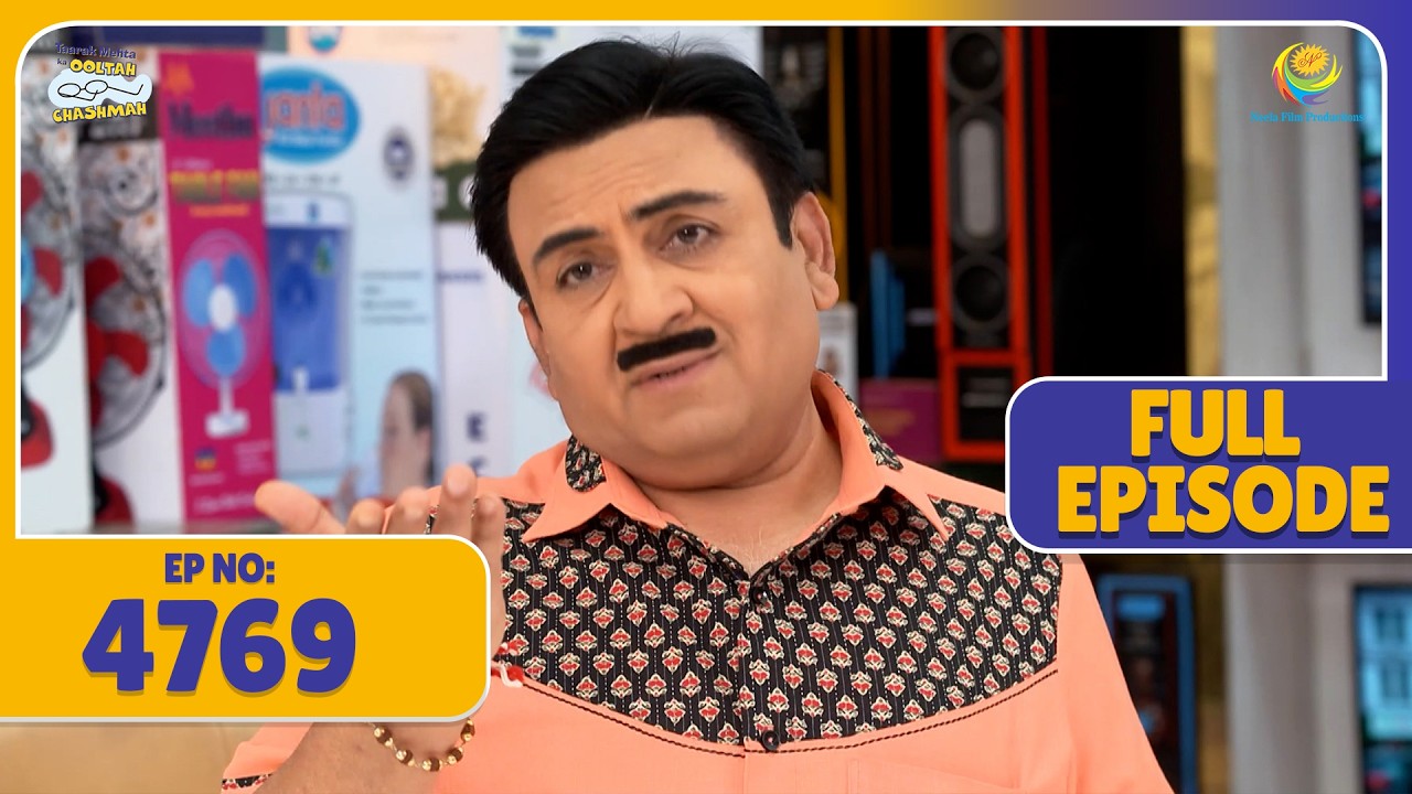 FULL EPISODE! 4769 -  Jethalal Ne Kiya Popatlal Se Sawaal ! | Taarak Mehta ka Ooltah Chasmah