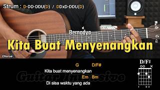 Download lagu Kita Buat Menyenangkan - Bernadya | Tutorial Chord Gitar Mudah dan Lirik mp3