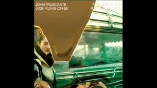 John Frusciante &amp; Josh Klinghoffer - Surrogate People