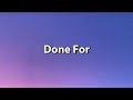 Max McNown - Done For (Lyrics)