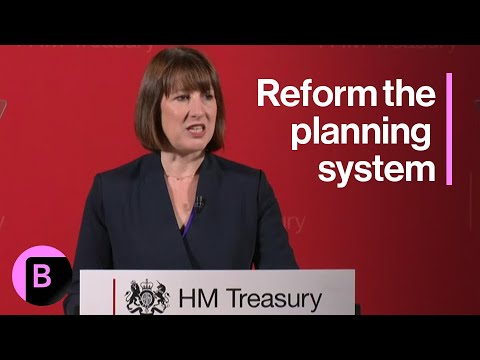 UK Chancellor Reeves on Labour's Steps to Reform Planning System