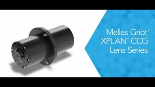 Melles Griot XPLAN CCG Lens Series