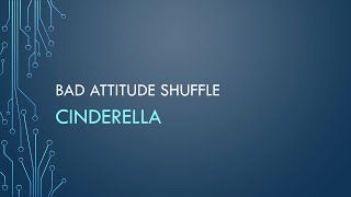 Cinderella | Bad Attitude Shuffle (Lyrics)