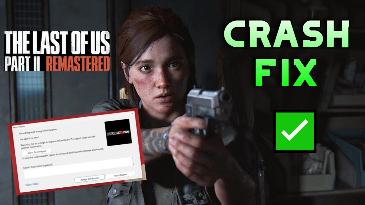 How to fix the last of us 2 pc crashing ✅