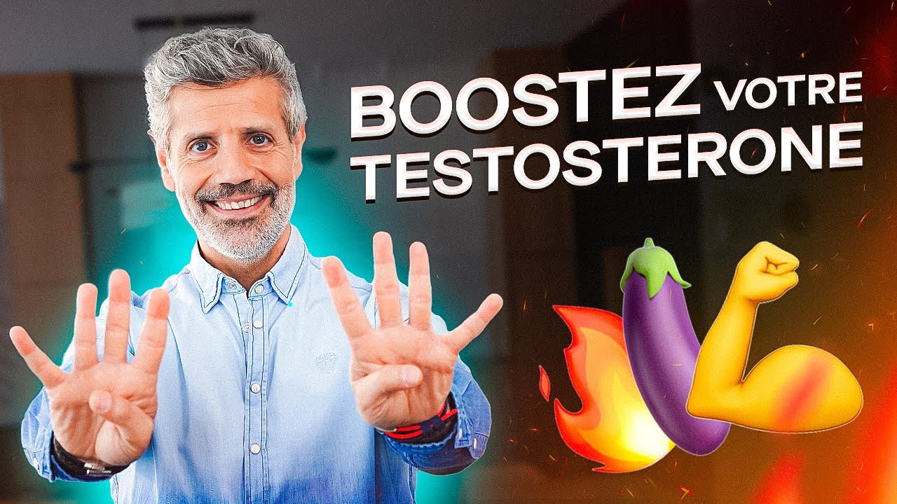 8 Conseils pour Booster la Testostérone !