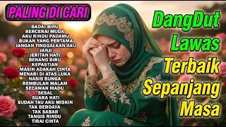 Download lagu LAGU DANGDUT NOSTALGIA LEGENDARIS TEMBANG LAWAS TERBAIK | NONSTOP TEMBANG KENANGAN PALING FAVORIT mp3
