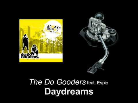 The Do Gooders feat. Espio - Daydreams