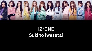 Download lagu IZ*ONE Suki to iwasetai (Color coded lyrics) mp3