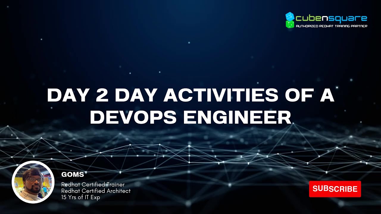 Day to Day Activities of a Devops Engineer