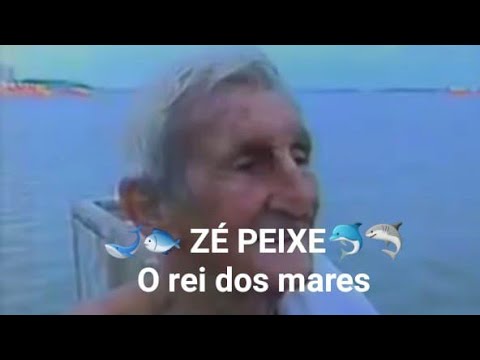 História de "Zé Peixe", o rei dos mares do Nordeste do Brasil
