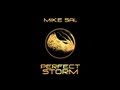 Mike Sal - Perfect Storm [New ] 