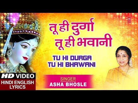 Tu Hi Durga Tu Hi Bhawani — watch video