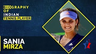 Sania Mirza Biography | Indian professional tennis player - Download this Video in MP3, M4A, WEBM, MP4, 3GP