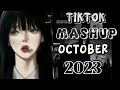 TIKTOK MASHUP OCTOBER 2023