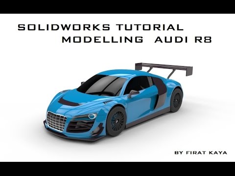 Solidworks Tutorial Modelling Audi R8-Episode 10