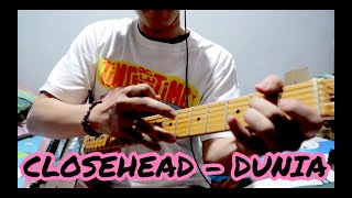 Download lagu CLOSEHEAD - DUNIA ( GUITAR PLAYTHROUGH & CHORDS ) mp3