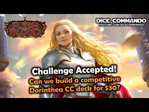 Flesh and Blood TCG | Go Again! Ep143 - Challenge Accepted! Competitive Dorinthea CC deck for $30??