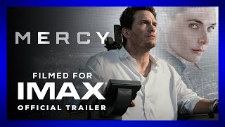 IMAX Mercy | Official Trailer | Filmed For IMAX�
