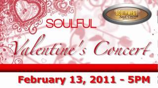 2011 Valentine's Concert - Southwest Soul Circuit
