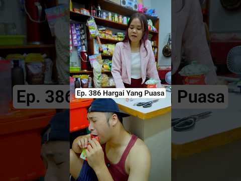 Ep. 386 Hargai yang Berpuasa🙏 #asmr #mukbang #warungjadul #parodi #warungcina