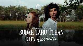 Download lagu eńau & Momo - Sudah Tahu Tuhan Kita Berbeda mp3