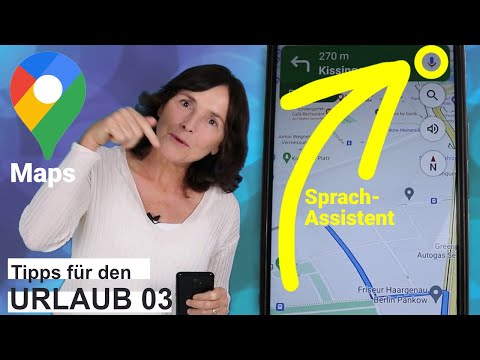 Sprachassistent Google Maps. So gehts. Meine Urlaubstipps mit dem Smartphone 03