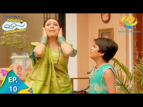 Taarak Mehta Ka Ooltah Chashmah - Episode 10 - Full Episode