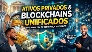Transição de sistemas de Registro Contábil p/ Blockchains Unificados com Resgate de Ativos Privados.