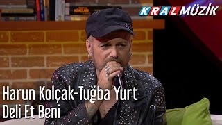 Harun Kolçak & Tuğba Yurt - Deli Et Beni (Mehmet'in Gezegeni)