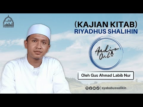 Kajian Kitab Riyadhus Shalihin (Bab Sabar)