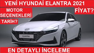 Yeni Hyundai Elantra 2021 | En Detaylı inceleme | Fiyat Listesi | Moto