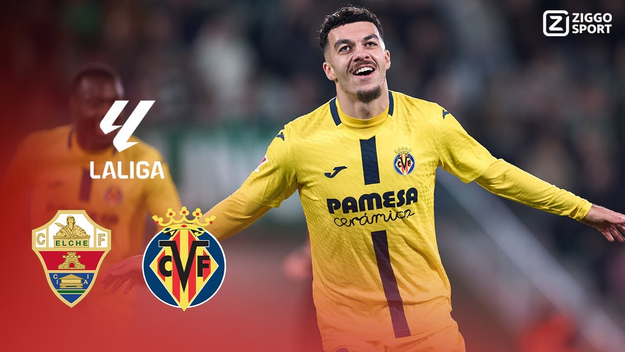 EEN VLIEGENDE START VOOR DE GELE DUIKBOOT!!! 🥵🔥 | Elche vs Villarreal | La Liga 2025/26