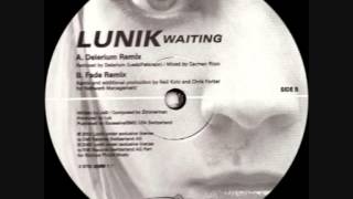 Lunik - Waiting (Fade Remix)