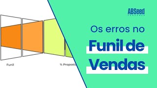 FUNIL de VENDAS: premissas e principais erros