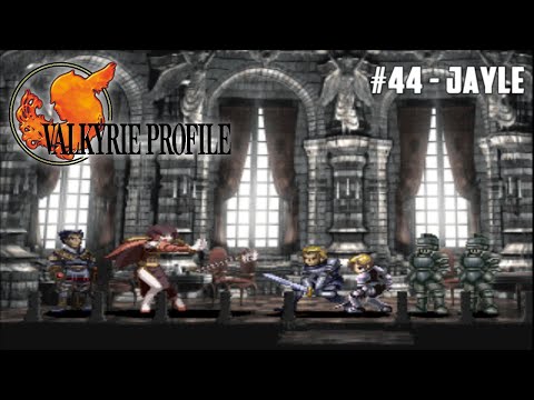 Valkyrie Profile #44 - Jayle