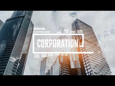 Corporate Background Motivational Dreamy by Infraction [No Copyright Music] / Corporation