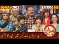 Khabarhar with Aftab Iqbal | 06 May 2022 | Episode 68 | Khawaja Sara | Dummy Museum | GWAI