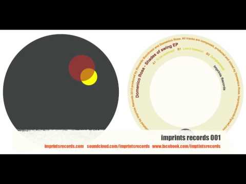 Domenico Rosa - Shades Of Swing EP