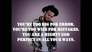 Thank You For Being God- Travis Greene (Lyrics)