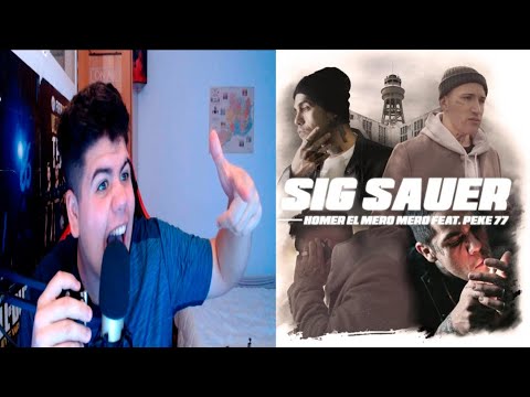 (REACCIÓN) HOMER EL MERO MERO ft. PEKEÑO 77 - SIG SAUER (prod. Negro Dub)