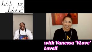 Episode 7: Interview with Vanessa 'VLove' Lovell | heArt to heArt