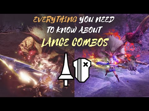 Everything You Need To Know About Lance Combos [Sunbreak]