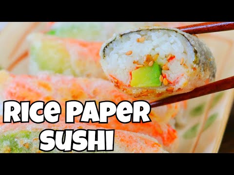 Crispy Rice Paper Sushi Rolls by CiCi Li