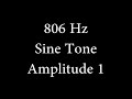 806 Hz Sine Tone Amplitude 1
